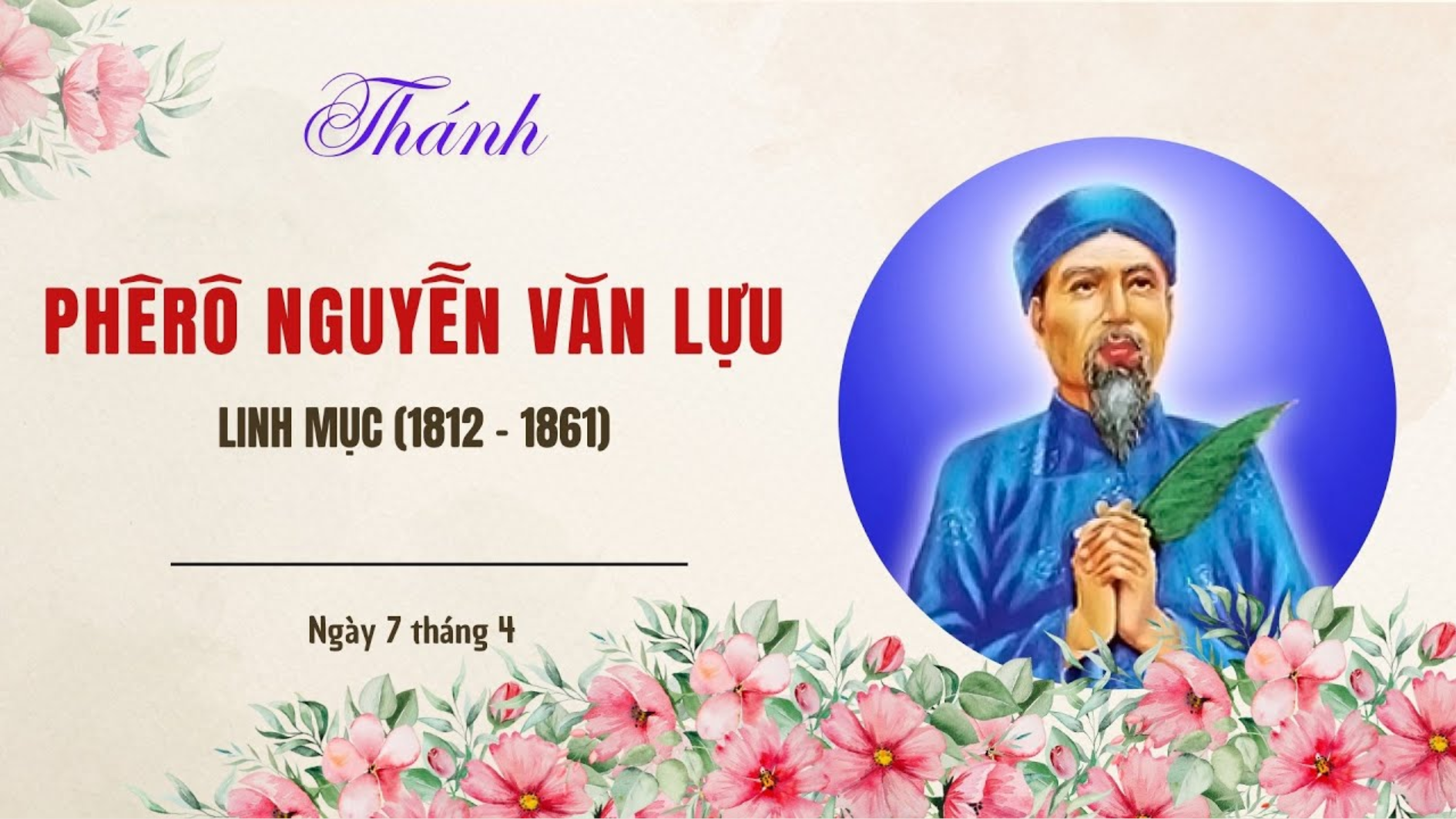 Ngày 07/4 Thánh Phêrô Nguyễn Văn Lựu